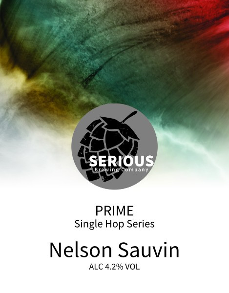 Serious Brewing Prime - Nelson Sauvin