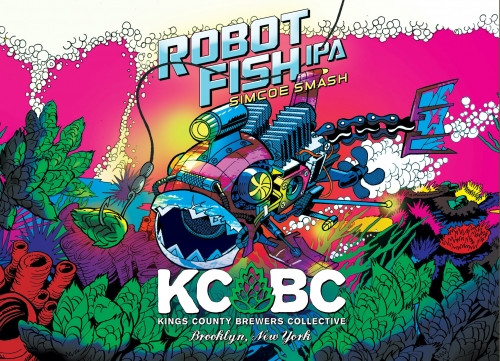 KCBC (Kings County Brewers Collective) Robot Fish: Simcoe Smash