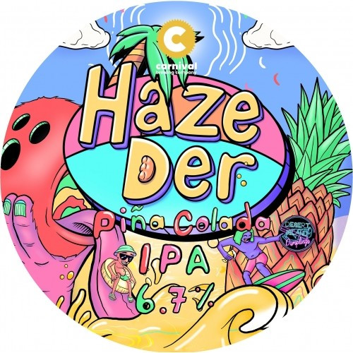Carnival Brewing Company Haze Der Pina Colada IPA
