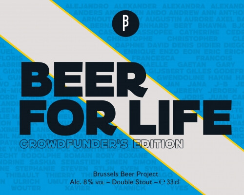 Brussels Beer Project Beer For Life (Crowdfunder's Edition)
