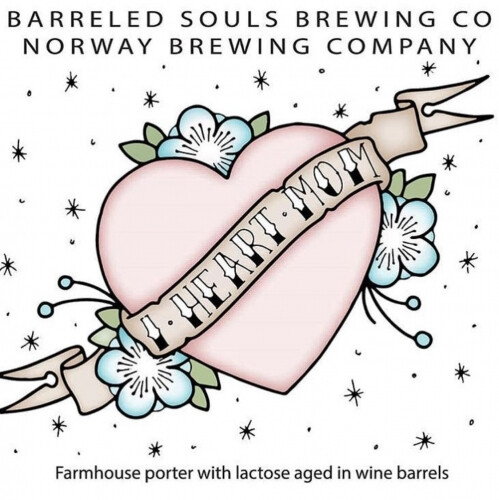 Barreled Souls Brewing Company I Heart Mom