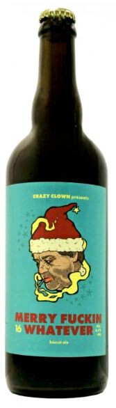 Crazy Clown Merry Fuckin' Whatever