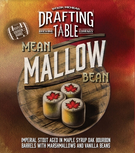 Drafting Table Brewing Company Mean Mallow Bean - Maple Bourbon Barrel