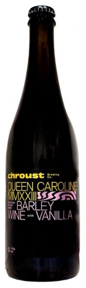 Chroust Queen Caroline MMXXIII