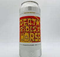 Bizarre Brewing Death Rides a Horse