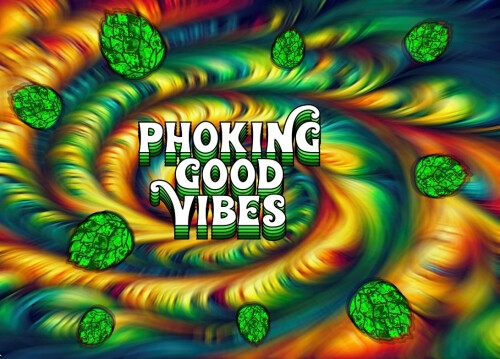 CLAG Brewing Company Phoking Good Vibes