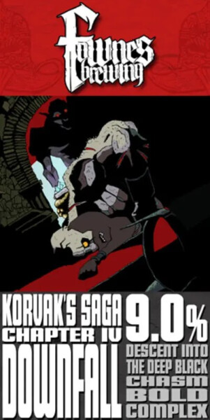 Fownes Brewing Co. Korvak's Saga Chapter IV Downfall