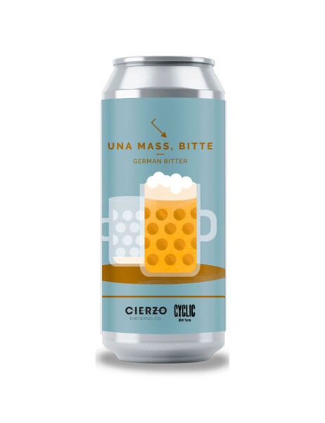 Cierzo Brewing Co. Una Mas, Bitte