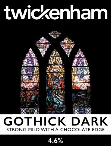 Twickenham Fine Ales Gothick Dark