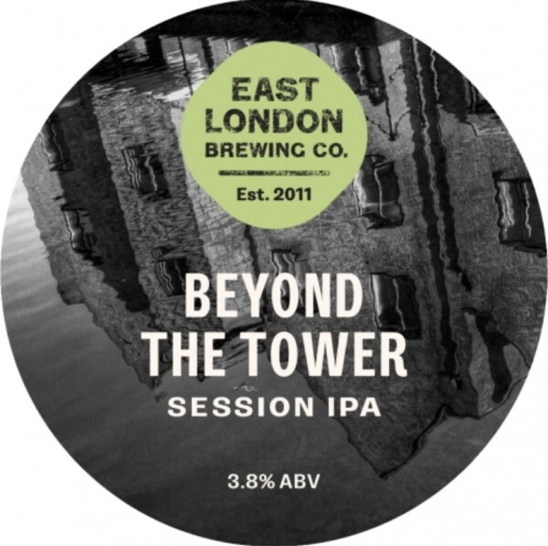 East London Brewing (ELB) Beyond The Tower