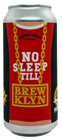 Hopacabana Brewing No Sleep Till Brewklyn