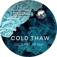 Burnt Mill Brewery Cold Thaw