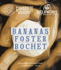 Garagiste Meadery Bananas Foster Bochet