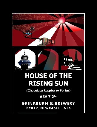 Brinkburn Street Brewery House of the Rising Sun