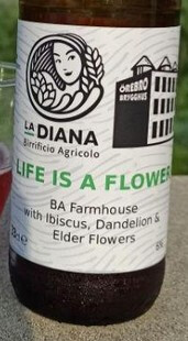 Birrificio Cooperativa Agricola la Diana Life Is A Flower