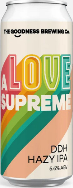 The Goodness Brewing Company A Love Supreme