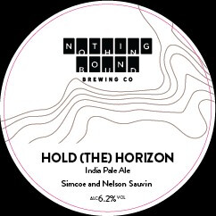 Nothing Bound Hold (the) Horizon
