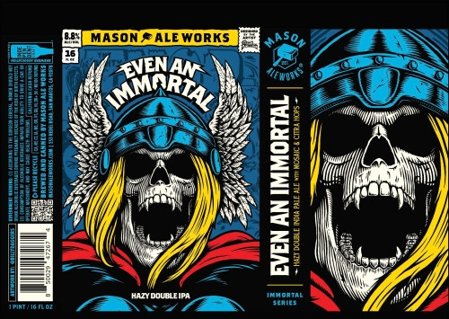 Mason Ale Works Even An Immortal