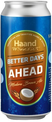 HaandBryggeriet (Norway) Better Days Ahead
