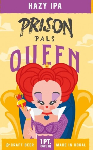 Prison Pals Brewing Co. Queen
