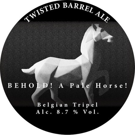 Twisted Barrel Ale Behold a Pale Horse