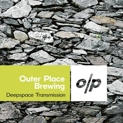 Outer Place Brewing Deepspace Transmission