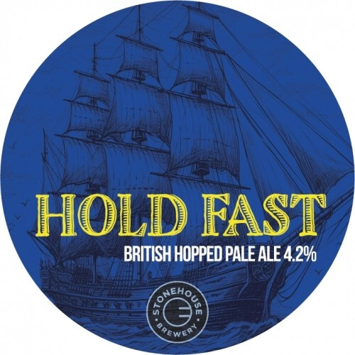Stonehouse Brewery Hold Fast