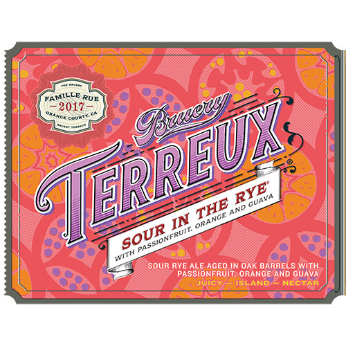 The Bruery Terreux Sour In the Rye with Passionfruit, Orange and Guava