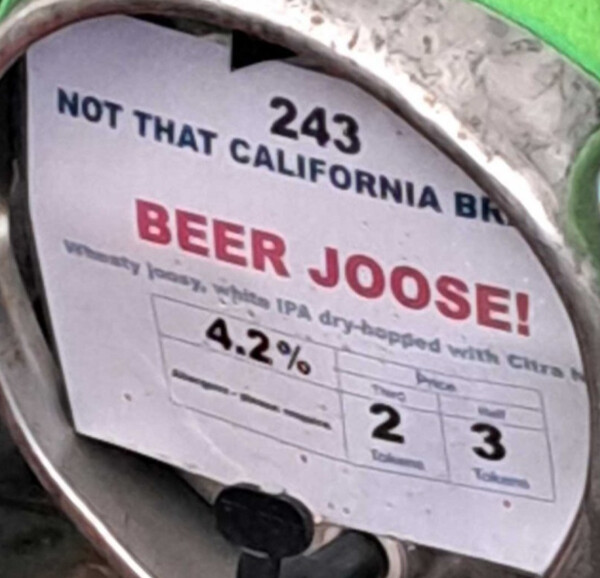 Not That California Brewing Company Beer Joose