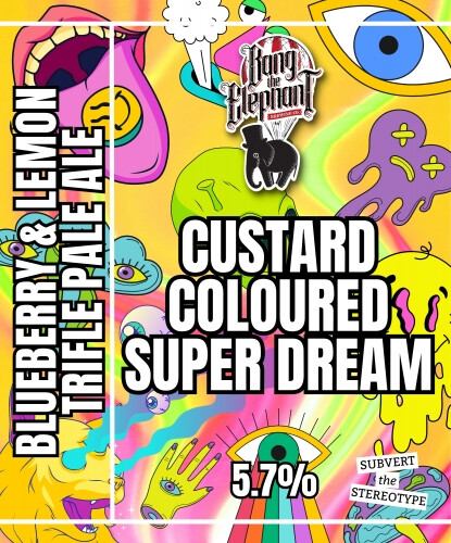 Bang The Elephant Brewing Custard Coloured Super Dream