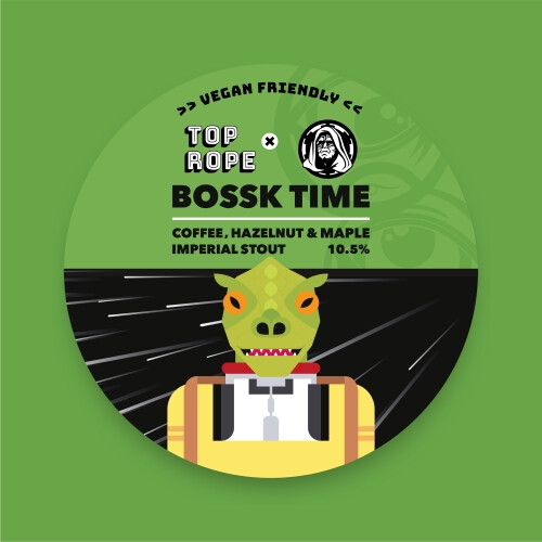Top Rope Brewing Bossk Time