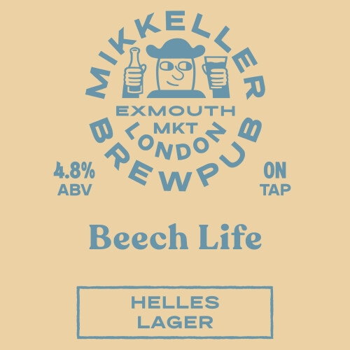 Mikkeller Brewpub London Beech Life