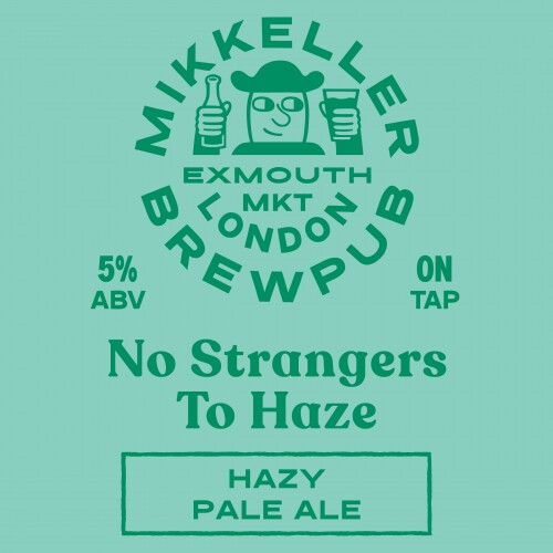 Mikkeller Brewpub London No Strangers To Haze