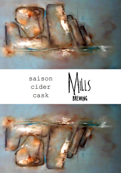 Mills Brewing Saison Cider Cask - Blend Three