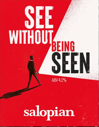 Salopian Brewery See Without Being Seen