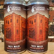 Bluewood Brewing 1821 Mild