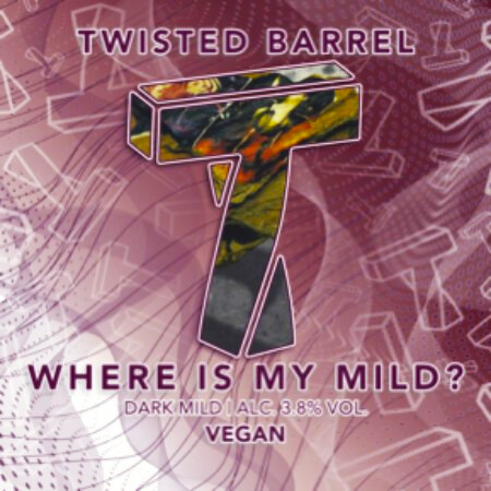 Twisted Barrel Ale Where Is My Mild?