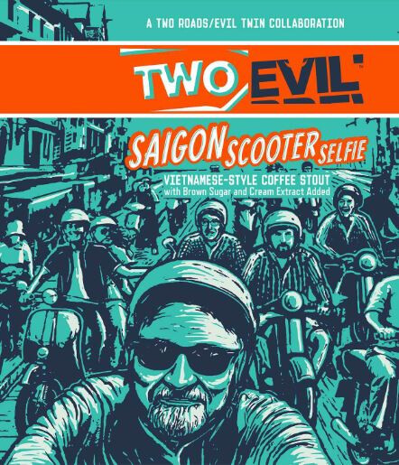 Two Roads Brewing Company Two Evil: Saigon Scooter Selfie