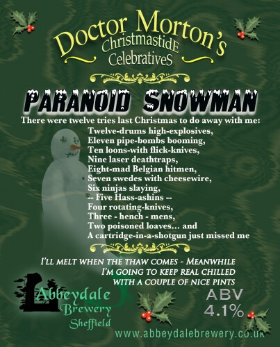 Abbeydale Brewery Doctor Morton's - Paranoid Snowman