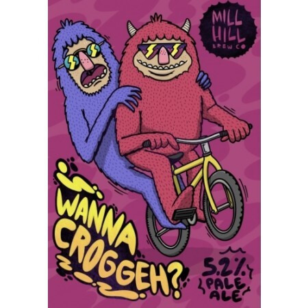 Mill Hill Brew Co Wanna Croggeh