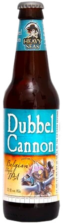 Heavy Seas Brewing Company Dubbel Cannon