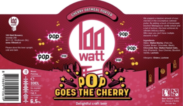 100 Watt Pop Goes The Cherry