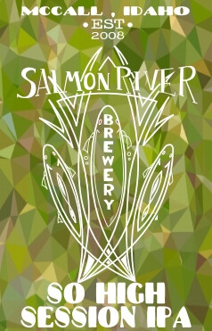 Salmon River Brewery So High