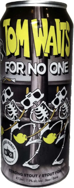 Good Robot Brewing Company Tom Waits For No One