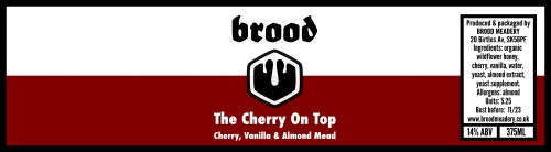 Brood Meadery The Cherry On Top