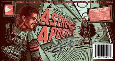 Martin House Brewing Company Astronaut Apocalypse