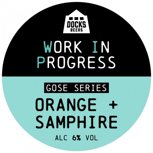 Docks Beers Work In Progress Gose Series: Orange & Samphire