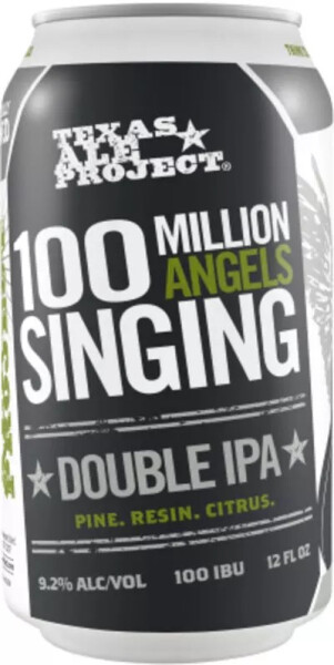 Texas Ale Project 100 Million Angels Singing