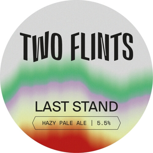 Two Flints Brewery Last Stand