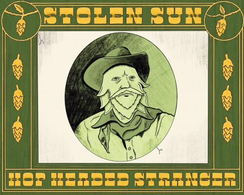 Stolen Sun Craft Brewing and Roasting Company Hop Headed Stranger